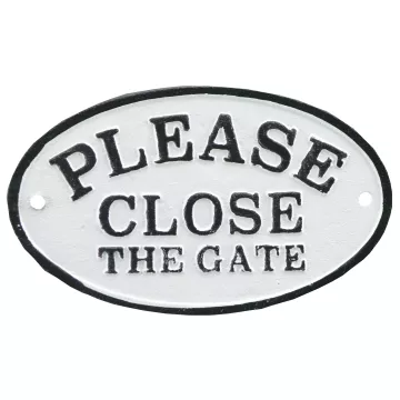 Cast Iron Plaque Sign - Please Close The Gate - Black & White