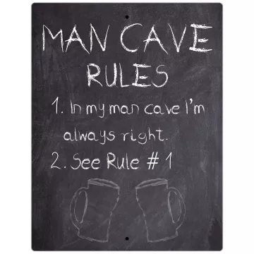 Aluminum Sign - Man Cave Rules Chalkboard I'm Always Right